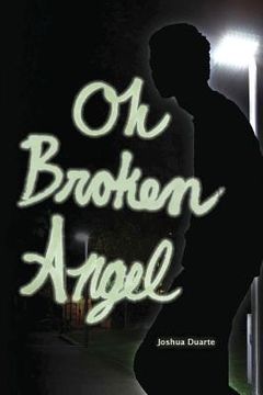portada Oh Broken Angel (en Inglés)