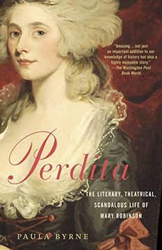 portada Perdita: The Literary, Theatrical, Scandalous Life of Mary Robinson (en Inglés)