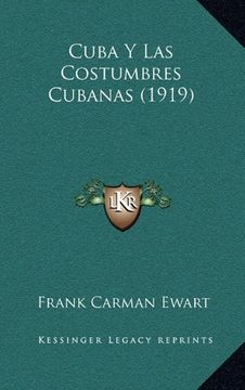 portada Cuba y las Costumbres Cubanas (1919)