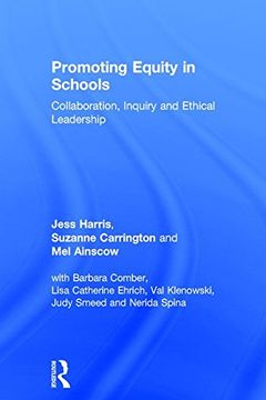 portada Promoting Equity in Schools: Collaboration, Inquiry and Ethical Leadership (en Inglés)