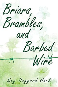 portada Briars, Brambles, and Barbed Wire (en Inglés)