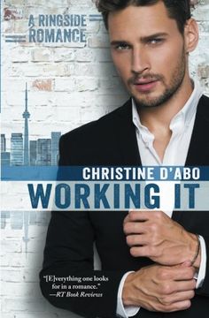 portada Working It (Ringside Romance) (Volume 1)