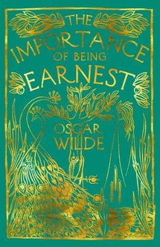 portada The Importance of Being Earnest: A Trivial Comedy for Serious People 