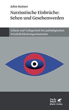 portada Narzißtische Einbrüche: Sehen und Gesehenwerden (en Alemán)