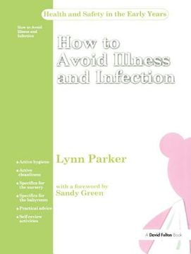 portada How to Avoid Illness and Infection (en Inglés)