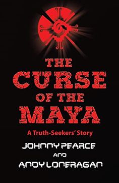 portada The Curse of the Maya (1) (a Truth-Seekers'Story) (in English)