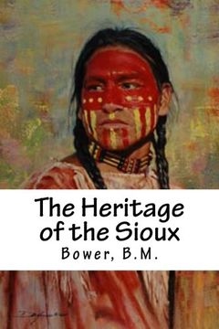 portada The Heritage of the Sioux 