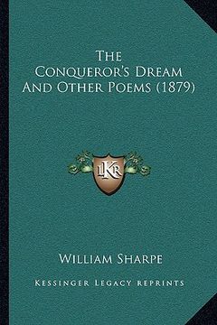 portada the conqueror's dream and other poems (1879) (in English)