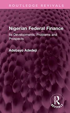 portada Nigerian Federal Finance (Routledge Revivals) (en Inglés)
