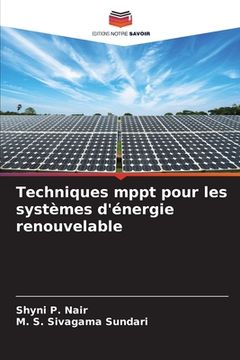 portada Techniques mppt pour les systèmes d'énergie renouvelable (en Francés)