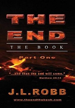 portada The End: The Book: Part One: "And Then the end Will Come" (en Inglés)