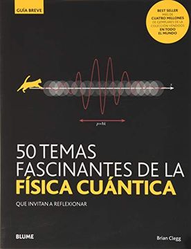 portada Gb. 50 Temas Fascinantes de la Física Cuántica