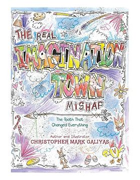 portada The Real Imagination Town Mishap: The Tooth That Changed Everything