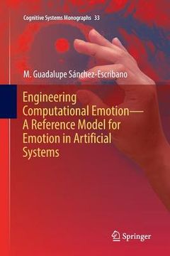 portada Engineering Computational Emotion - A Reference Model for Emotion in Artificial Systems
