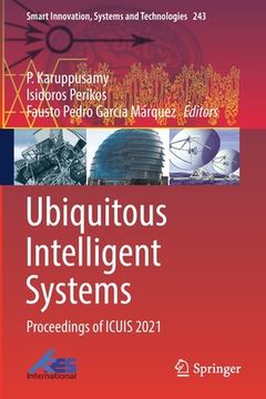 portada Ubiquitous Intelligent Systems: Proceedings of Icuis 2021 (in English)