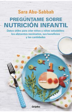 portada Pregúntame Sobre Nutrición Infantil