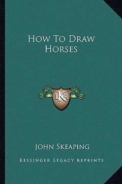 portada how to draw horses (en Inglés)