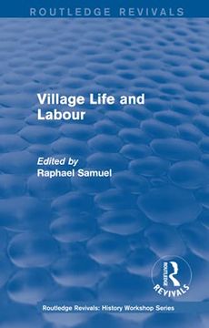 portada Routledge Revivals: Village Life and Labour (1975) (in English)