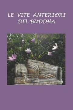 portada Le vite anteriori del Buddha (in Italian)