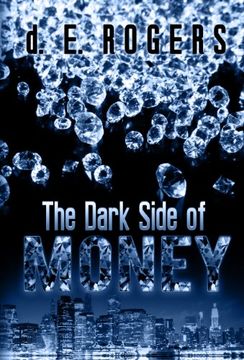 portada The Dark Side of Money (en Inglés)