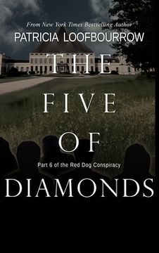 portada The Five of Diamonds: Part 6 of the Red Dog Conspiracy (en Inglés)