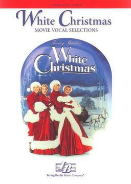 portada White Christmas: Movie (Vocals, Chord Symbols): Movie Vocal Selections (Piano (en Inglés)