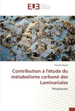 portada Contribution à l'étude du métabolisme carboné des Laminariales: Phéophycées (French Edition)