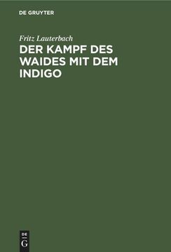 portada Der Kampf des Waides mit dem Indigo (en Alemán)