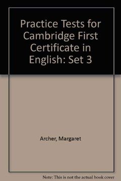 portada Practice Tests for Cambridge First Certificate in English: Set Three: Student's Book (Practice Tests for Cambridge First Certificate in English)