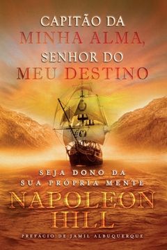 portada Capitão da Minha Alma, Senhor do meu Destino (in Portuguese)