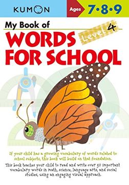 portada My Book of Words for School: Level 4 (Kumon Words for Schools) (en Inglés)