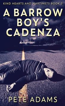 portada A Barrow Boy's Cadenza: In Dead Flat Major