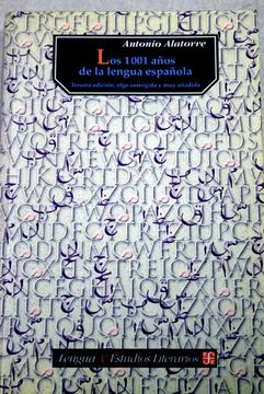 portada Los 1.001 años de la lengua española: tercera edición, algo corregida y muy añadida