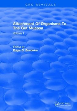portada Attachment of Organisms to the Gut Mucosa: Volume I (en Inglés)