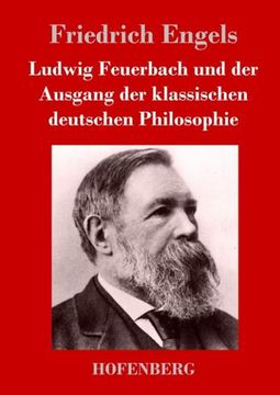 portada Ludwig Feuerbach und der Ausgang der Klassischen Deutschen Philosophie (en Alemán)