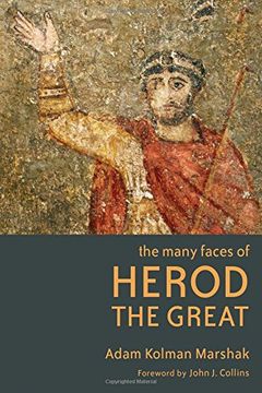 portada The Many Faces of Herod the Great (en Inglés)