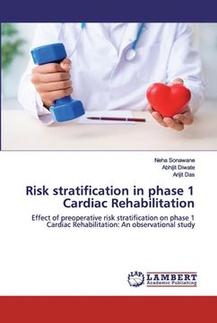 portada Risk stratification in phase 1 Cardiac Rehabilitation (en Inglés)