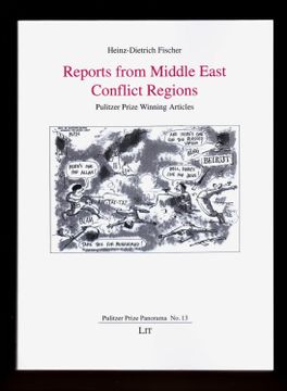 portada Reports From Middle East Conflict Regions: Pulitzer Prize Winning Articles (Pulitzer Prize Panorama 13)