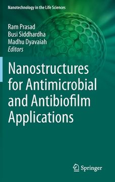 portada Nanostructures for Antimicrobial and Antibiofilm Applications (en Inglés)