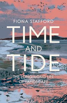 portada Time and Tide: The Long, Long Life of Landscape