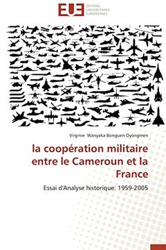 portada La Cooperation Militaire Entre Le Cameroun Et La France