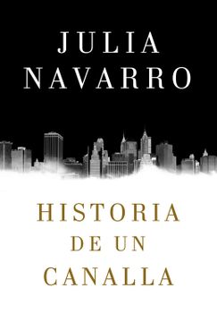 portada Historia de un Canalla (in Spanish)