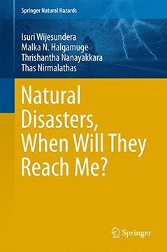 portada Natural Disasters, When Will They Reach me? (Springer Natural Hazards) (in English)