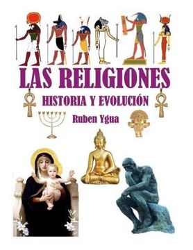 portada Las Religiones Historia Y Evolución
