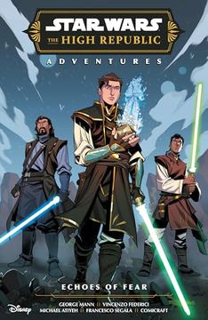 Star Wars: The High Republic Adventures Phase Iii--Echoes of Fear (en Inglés)