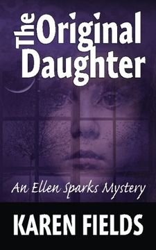 portada The Original Daughter: An Ellen Sparks Mystery (Volume 1)