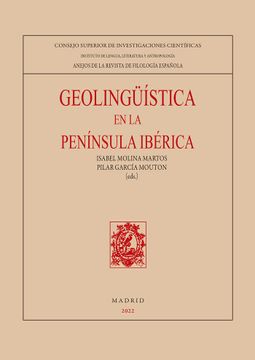 portada Geolingüística en la Península Ibérica: 109 (Anejos de la Revista de Filología Española)