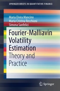 portada Fourier-Malliavin Volatility Estimation: Theory and Practice (SpringerBriefs in Quantitative Finance)