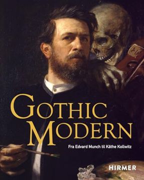 portada Gothic Modern From Edvard Munch to Kathe Kollwitz