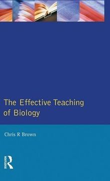 portada The Effective Teaching of Biology (Effective Teacher, The)